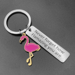 Flamazing You Are Keychain - Romantic Motivational Gift