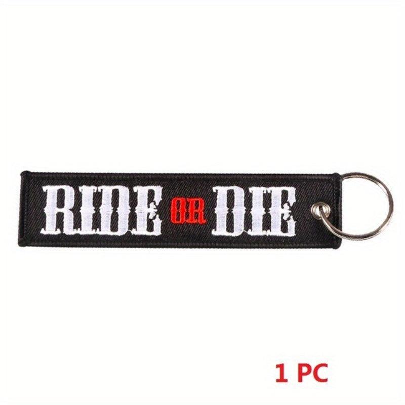 RIDE OR DIE Keychain Jewelry Key Holder For Motorcycle And Cars