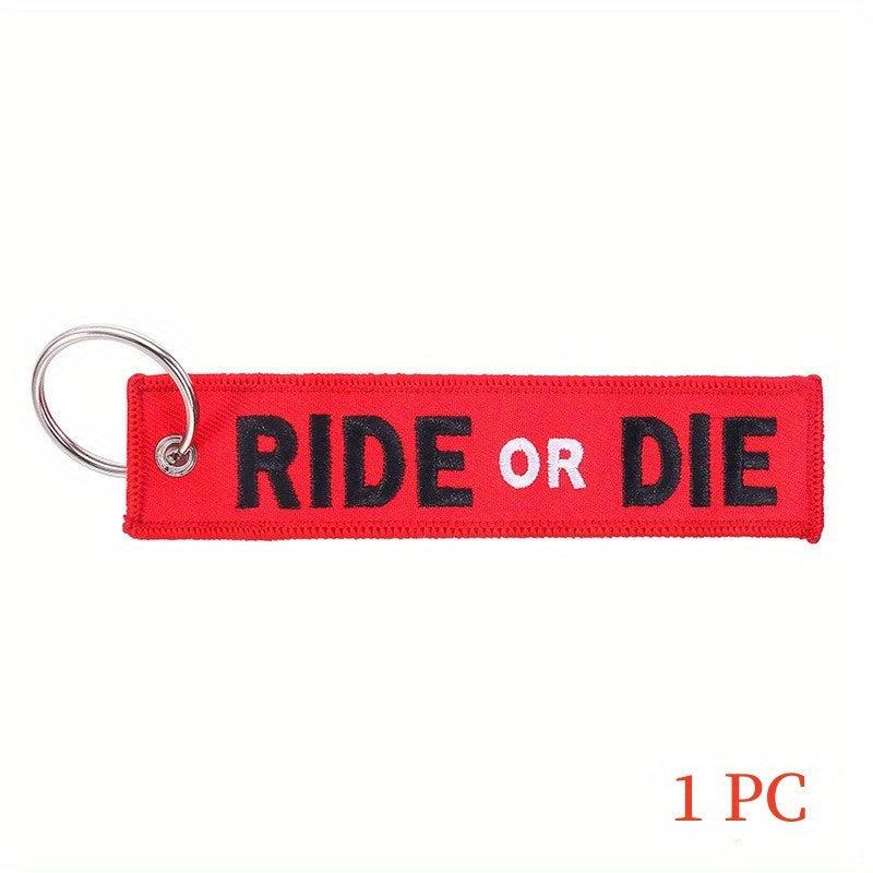 RIDE OR DIE Keychain Jewelry Key Holder For Motorcycle And Cars