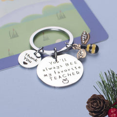 Teacher Keychain You'll Always Be My Favorite Thank You Gift Small Bee Keychain