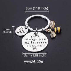 Teacher Keychain You'll Always Be My Favorite Thank You Gift Small Bee Keychain