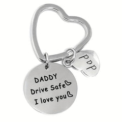 Drive Safe Keychain I Love You Trucker Gift For Dad