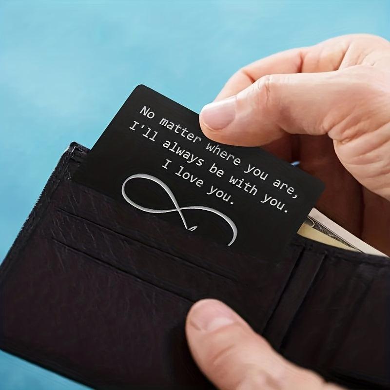 Engraved Aluminum Alloy Wallet Insert: Love Note Card for Him