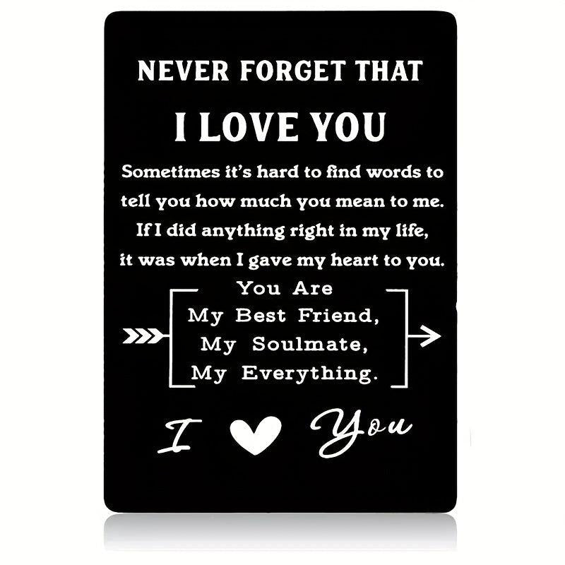 Never Forget That I Love You Engraved Aluminum Alloy Wallet Insert Card