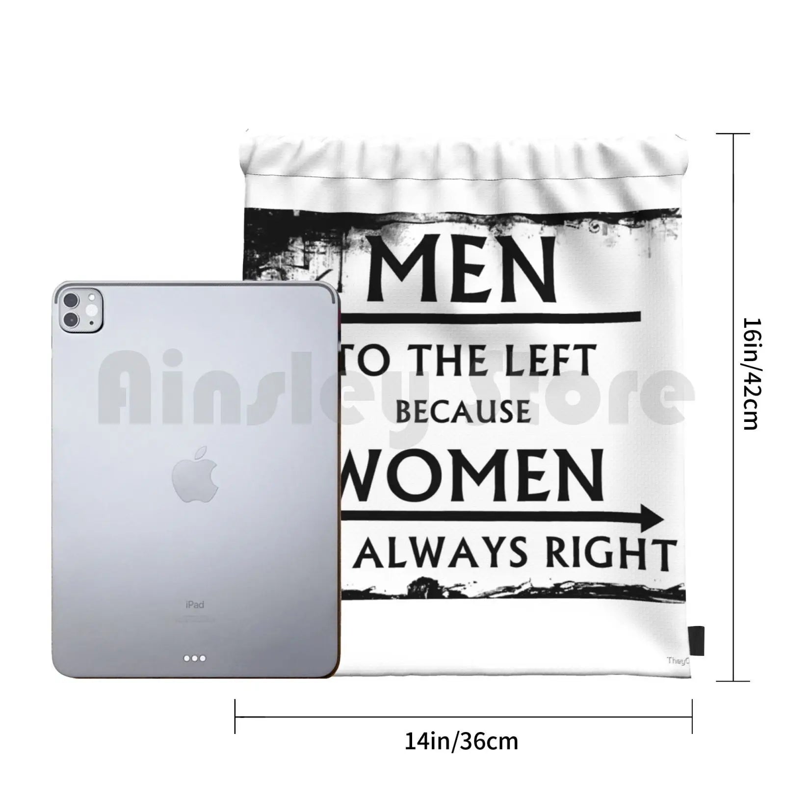 Men To The Left Because Women Are Always Right! Backpack Drawstring Bags Gym Bag