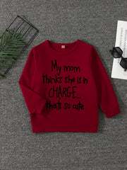 MY MOM THINK SHE IS IN CHARGE Letter Print Boys Casual Pullover Sweatsh