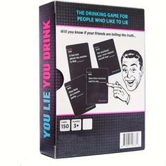 You Lie You Drink Drinking Game for Non-Liers Christmas Halloween Thanksgiving