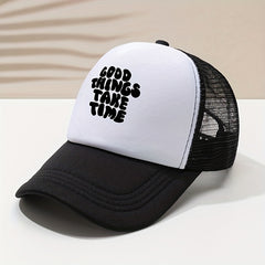 GOOD THINGS TAKE TIME Word Print Baseball Cap