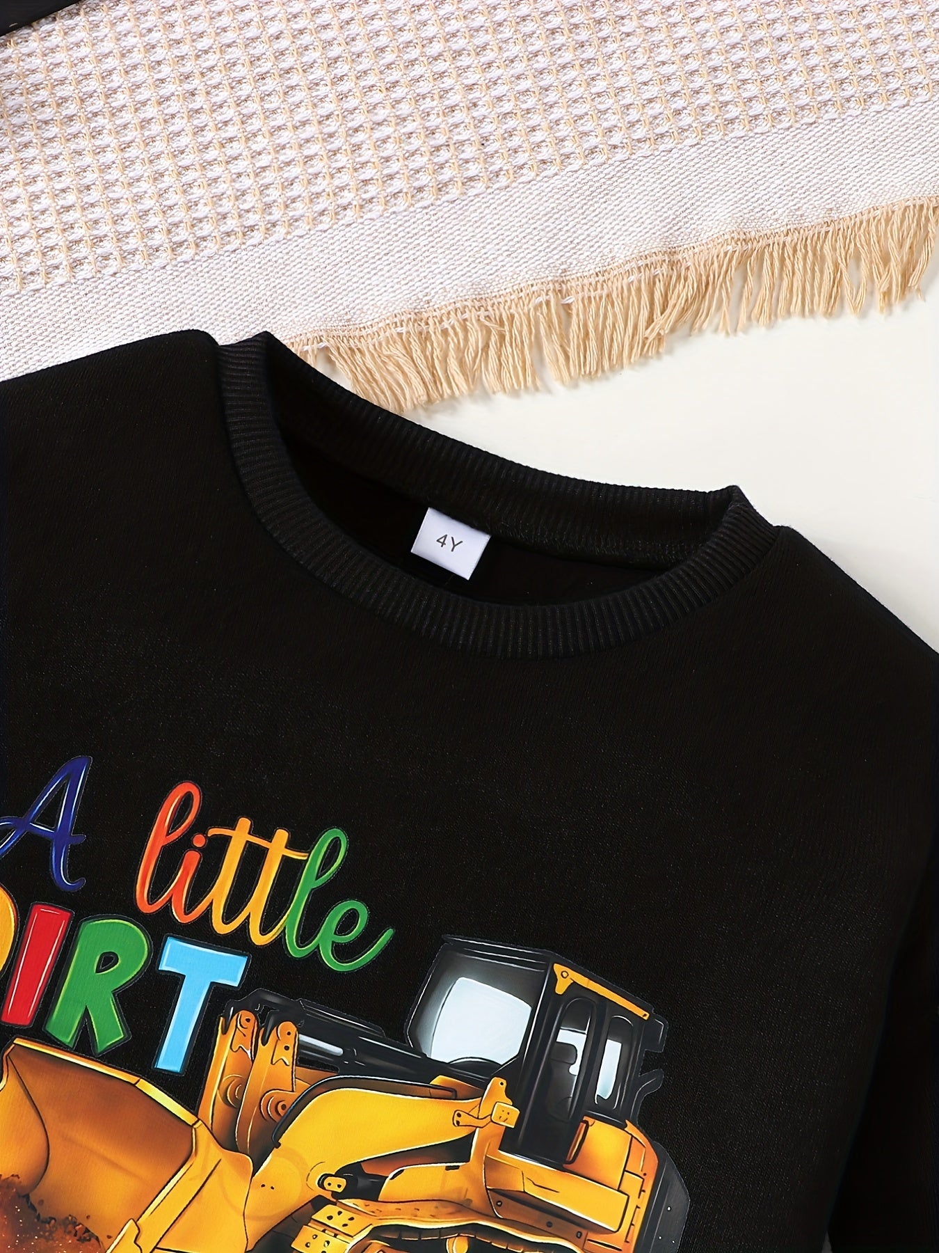 Kids Excavator Thermal Sweatshirt A LITTLE DIRT NEVER HURT Print