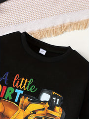 Kids Excavator Thermal Sweatshirt A LITTLE DIRT NEVER HURT Print