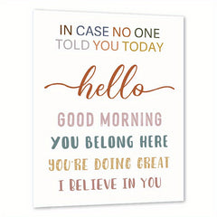 Motivational Wall Art Hello Good Morning You're Doing Great Teacher Gift