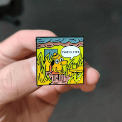 This Is Fine Dog Cartoon Brooch