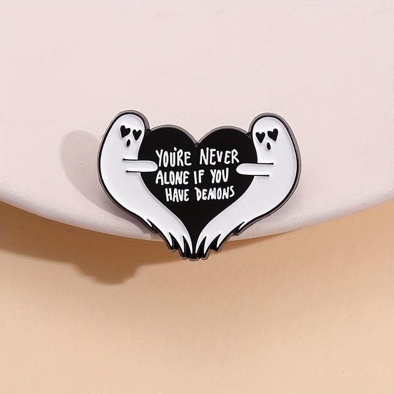 Never Alone If You Have Demons Cartoon Brooch Pin