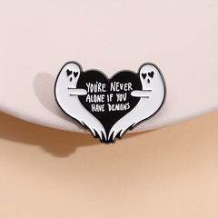 Never Alone If You Have Demons Cartoon Brooch Pin