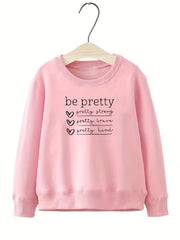 Girls Be Pretty Letter Print Crew Neck Sweatshirt Top Long Sleeve Pullovers