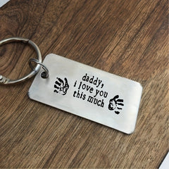 Daddy I Love You This Much Keychain Fathers Necklace