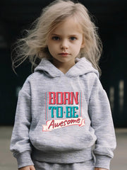 2pcs Girls Hoodies Jogger Pants Set Born To Be Awesome Print Outfits